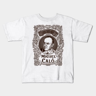 Miguel Caló (in brown) Kids T-Shirt